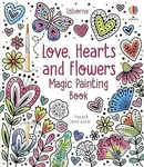Love, Hearts and Flowers Magic Painting Book - Abigail Wheatley, Emily Ritson (Ilustrátor) - kniha z kategorie Omalovánky