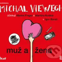 Muž a žena (audiokniha) - Michal Viewegh - audiokniha z kategorie Společenská beletrie