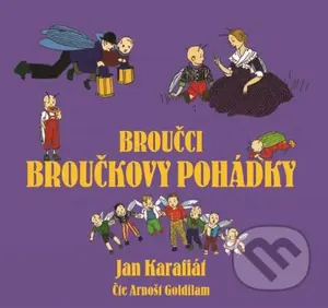 Broučci: Broučkovy pohádky - Jan Karafiát - audiokniha z kategorie Pohádky