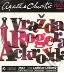 Vražda Rogera Ackroyda - Agatha Christie - audiokniha z kategorie Detektivky