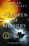 Children of Memory - Adrian Tchaikovsky - kniha z kategorie Sci-fi