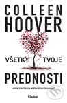 Všetky tvoje prednosti (Jeden starý sľub môže všetko zachrániť) - kniha z kategorie Společenská beletrie