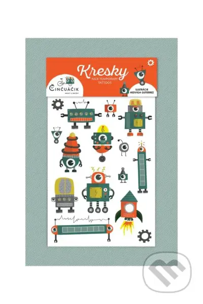 Kresky: Robotické (Dočasné tetovačky) - Hedviga Gutierrez (ilustrátor)