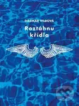 Roztáhnu křídla - Dagmar Vildová - kniha z kategorie Poezie