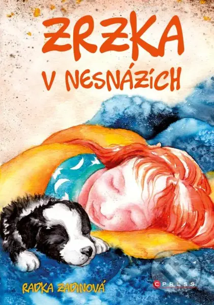 Zrzka v nesnázích - Radka Zadinová, Marcela Hebertová (ilustrátor) - kniha z kategorie Beletrie pro děti