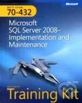 MCTS Self-paced Training Kit (Exam 70-432) (Microsoft SQL Server 2008 - Implementation and Maintenance) - kniha z kategorie Odborné a naučné