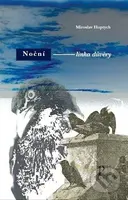 Noční linka důvěry - Miroslav Huptych - kniha z kategorie Poezie