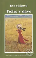 Ticho v dave - Eva Sisková - kniha z kategorie Poezie