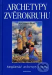 Archetypy zvěrokruhu (Jungiánské archetypy v praxi) - Kathleen Burt