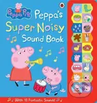 Peppa Pig: Peppa's Super Noisy Sound Book - kniha z kategorie Pro děti