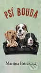Psí bouda - Martina Patráková - kniha z kategorie Beletrie
