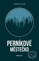 Perníkové městečko - Ladislav Slezák - kniha z kategorie Detektivky