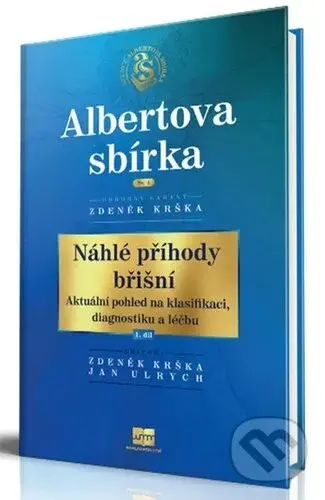 Náhlé příhody břišní 1 (Aktuální pohled na klasifikaci, diagnostiku a léčbu) - kniha z kategorie Nefrologie a gastroenterologie