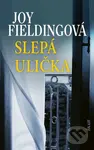 Slepá ulička - Joy Fielding