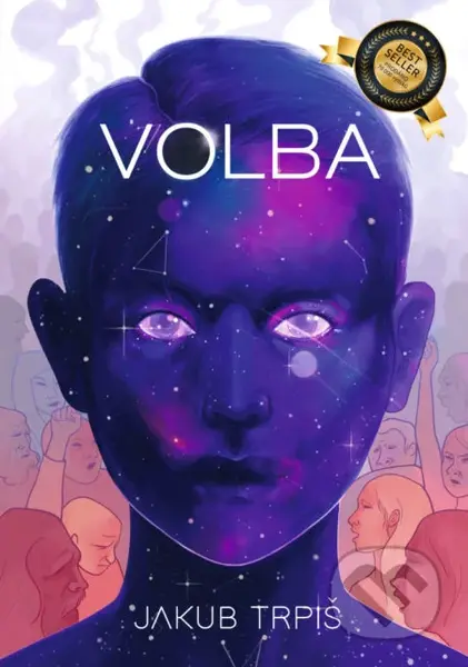 Volba - Jakub Trpiš - kniha z kategorie Sci-fi a fantasy