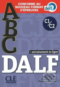 ABC DALF C1/C2 Livre avec 1 CD audio Nouvelle éd - Isabelle Barriere - audiokniha z kategorie Jazykové učebnice a slovníky