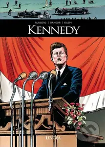 Kennedy - Sylvain Runberg, Damour, André Kaspi
