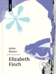 Elizabeth Finch - Julian Barnes
