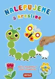 Nalepujeme a kreslíme sešit s housenkou/zošit s húsenicou - kniha z kategorie Omalovánky