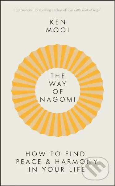 The Way of Nagomi - Ken Mogi