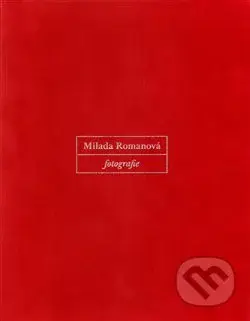 Fotografie - Milada Romanová - kniha z kategorie Fotografie