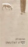 Smutný vítěz - Jiří Kárnet - kniha z kategorie Poezie