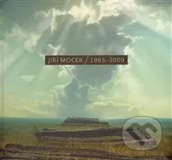 Jiří Mocek 1965 - 2009 - kniha z kategorie Malířství a sochařství