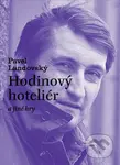 Hodinový hoteliér a jiné hry - Pavel Landovský - kniha z kategorie Drama a divadelní hry