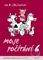 Moje počítání 6 (Násobilka a dělení hrou (5, 6, 7, 8, 9, 10)) - kniha z kategorie 2. stupeň