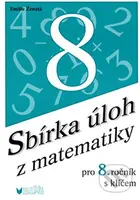 Sbírka úloh z matematiky pro 8. ročník - Emilie Ženatá - kniha z kategorie 2. stupeň