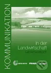 Kommunikation in der Landwirtschaft - Lehrerhandbuch - kniha z kategorie Jazykové učebnice a slovníky