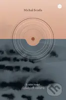 Krátké básně dlouhých večerů - Michal Benda - kniha z kategorie Poezie