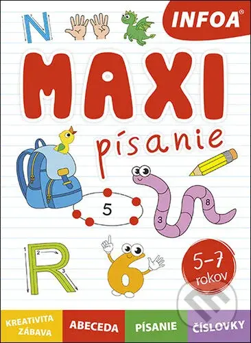 Maxi písanie (kreativita, zábava, abeceda, písanie, číslovky) - kniha z kategorie Naučné knihy
