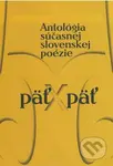 Päť x päť (Antológia súčasnej slovenskej poézie) - kniha z kategorie Beletrie