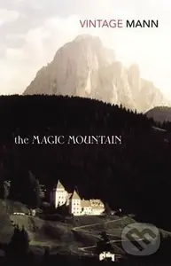 The Magic Mountain - Thomas Mann