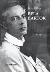 Béla Bartók - Tibor Tallián - kniha z kategorie Dějiny a teorie umění