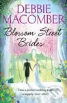Blossom Street Brides - Debbie Macomber - kniha z kategorie Beletrie