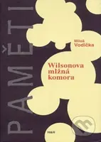 Wilsonova mlžná komora - Miloš Vodička - kniha z kategorie Životopisy