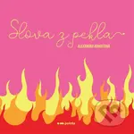 Slova z pekla - Alexandra Kohoutová - kniha z kategorie Beletrie