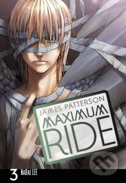 Maximum Ride: The Manga 3 - James Patterson, NaRae Lee - kniha z kategorie Komiksy