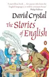 The Stories of English - David Crystal - kniha z kategorie Humanitní a společenské vědy
