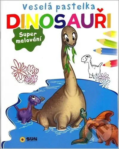 Veselá pastelka: Dinosauři (Super malování) - kniha z kategorie Omalovánky