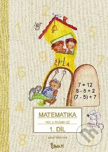 Matematika pro 2. ročník základní školy (1. díl) - Jana Potůčková - kniha z kategorie 1. stupeň