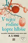 V tejto rodine kopte hlbšie - A.S. King - kniha z kategorie Pro děti