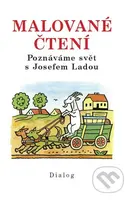 Malované čtení - Poznáváme svět s Josefem Ladou - Josef Lada - kniha z kategorie Naučné knihy