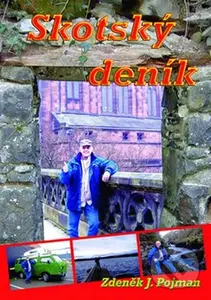 Skotský deník - Zdeněk J. Pojman