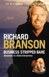 Business Stripped Bare (Adventures of a Global Entrepreneur) - kniha z kategorie Odborné a naučné
