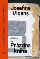 Prázdna kniha - Josefina Vicens - kniha z kategorie Společenská beletrie