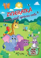 Zvieratká. Pomôž nájsť správnu cestu (Zotri a hraj znova) - kniha z kategorie Naučné knihy