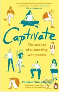 Captivate (The Science of Succeeding with People) - Vanessa Van Edwards - kniha z kategorie Psychologie
